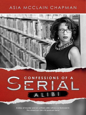 cover image of Confessions of a Serial Alibi